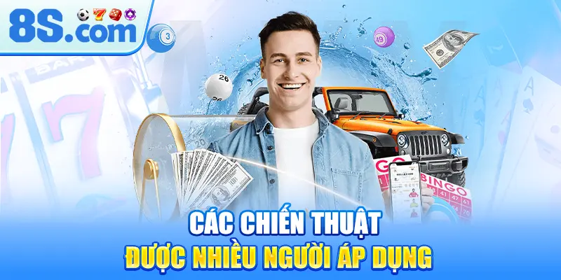 cac-chien-thuat-duoc-nhieu-nguoi-ap-dung